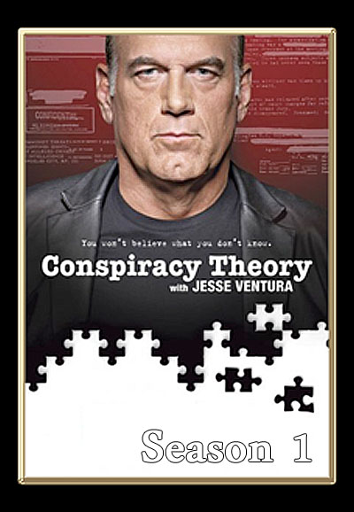 Conspiracy Theory with Jesse Ventura saison 1