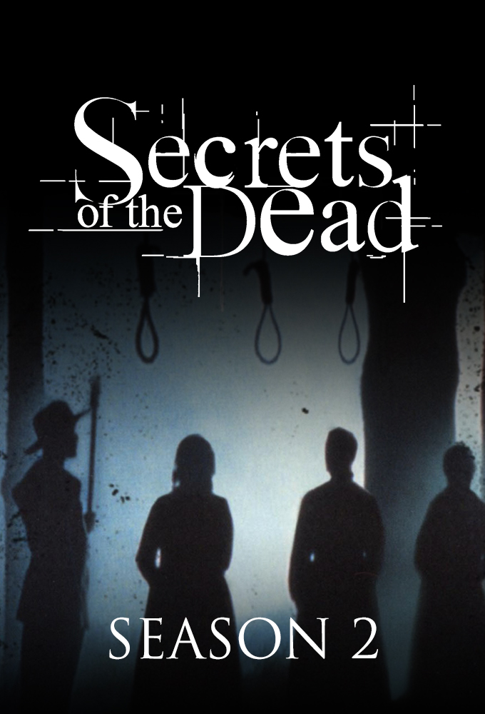 Secrets of the Dead saison 2