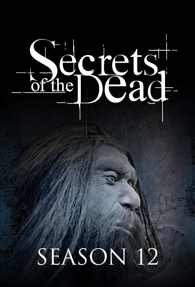 Secrets of the Dead saison 12