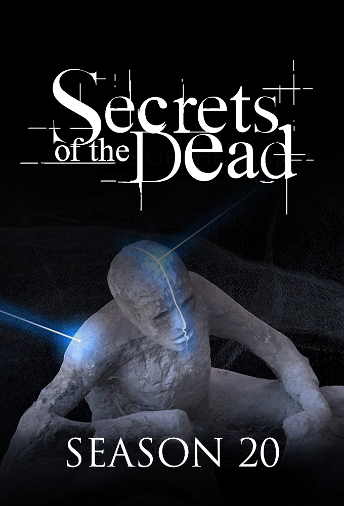 Secrets of the Dead saison 20