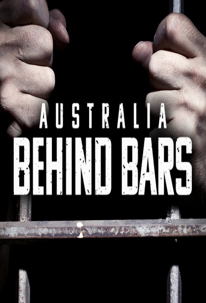 Australia Behind Bars saison 1