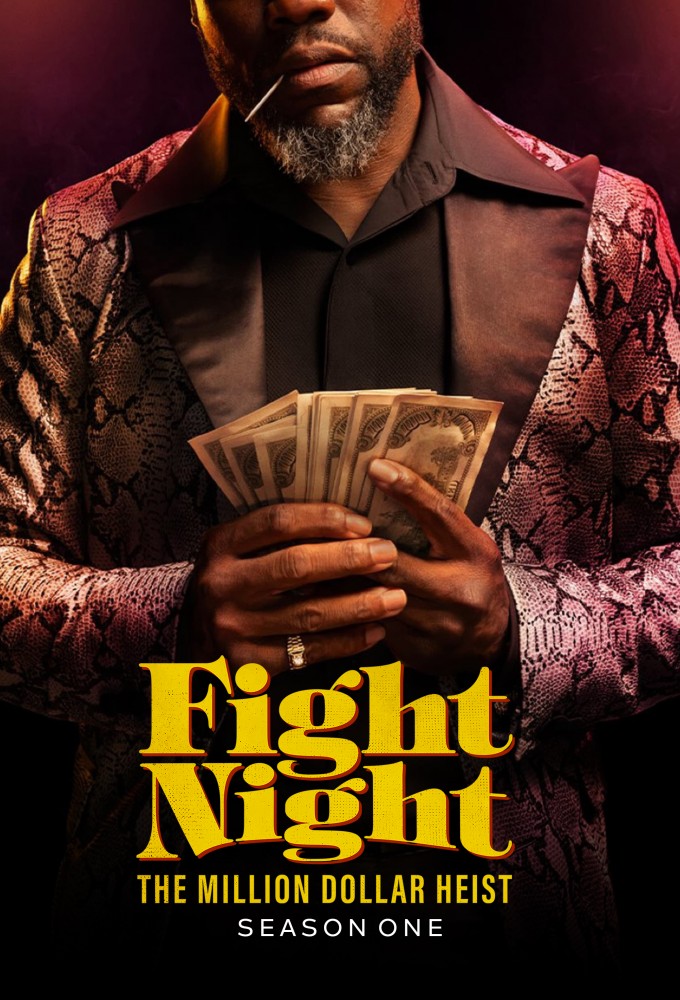 Fight Night: The Million Dollar Heist saison 1