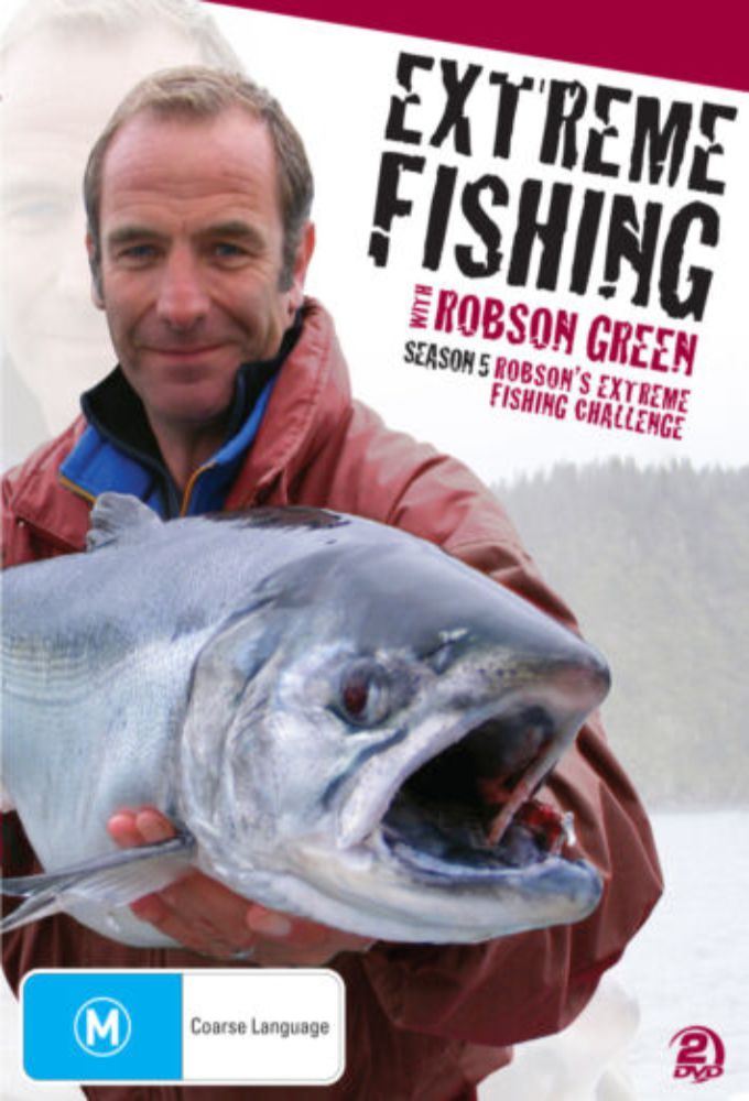 Extreme Fishing With Robson Green saison 5