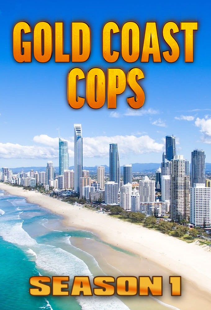 Gold Coast Cops saison 1