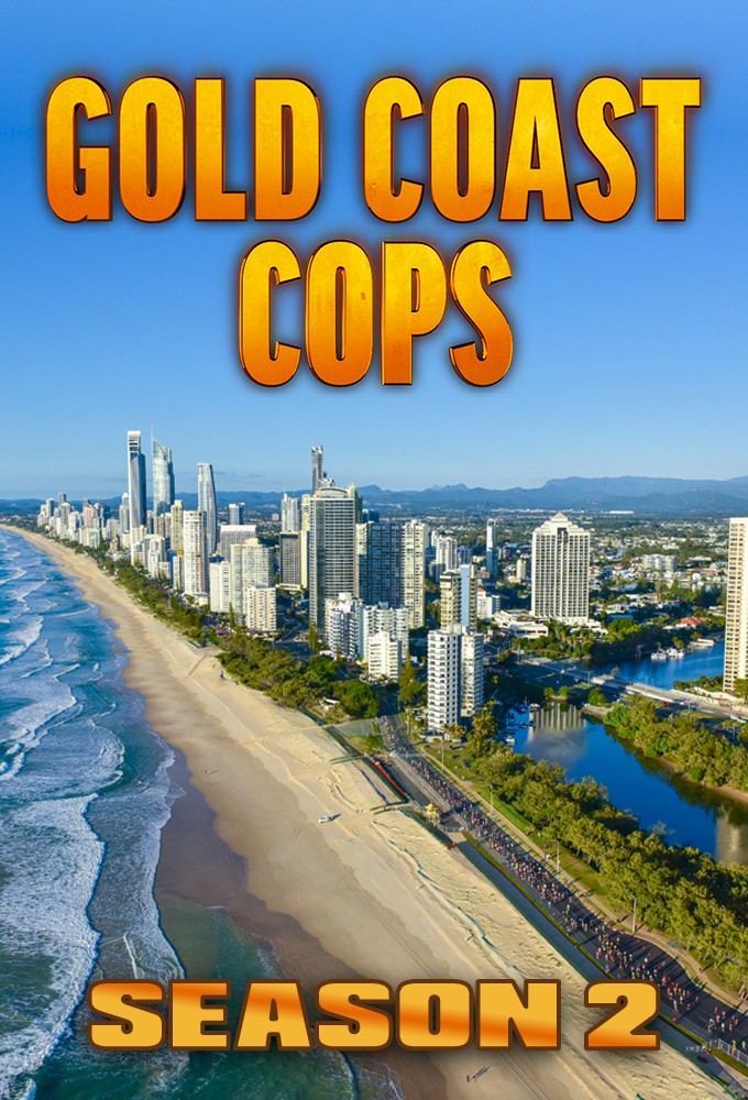 Gold Coast Cops saison 2