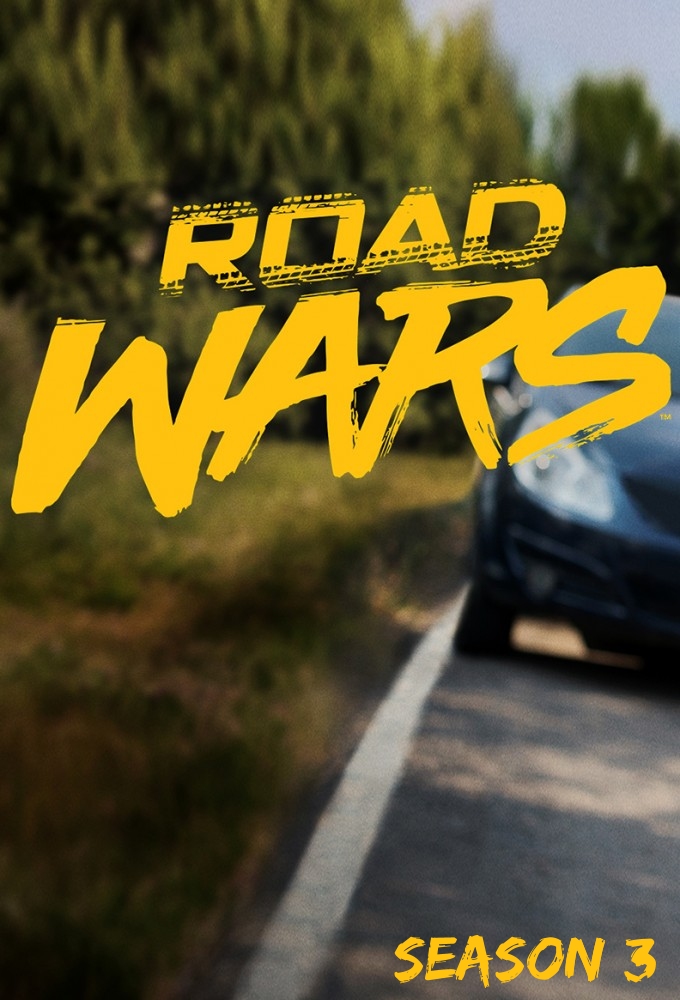 Road Wars saison 3