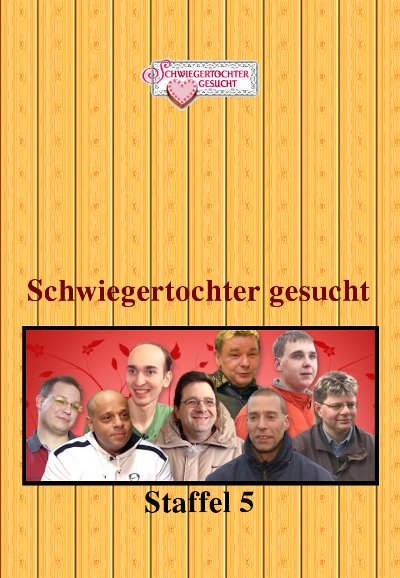 Schwiegertochter gesucht saison 5