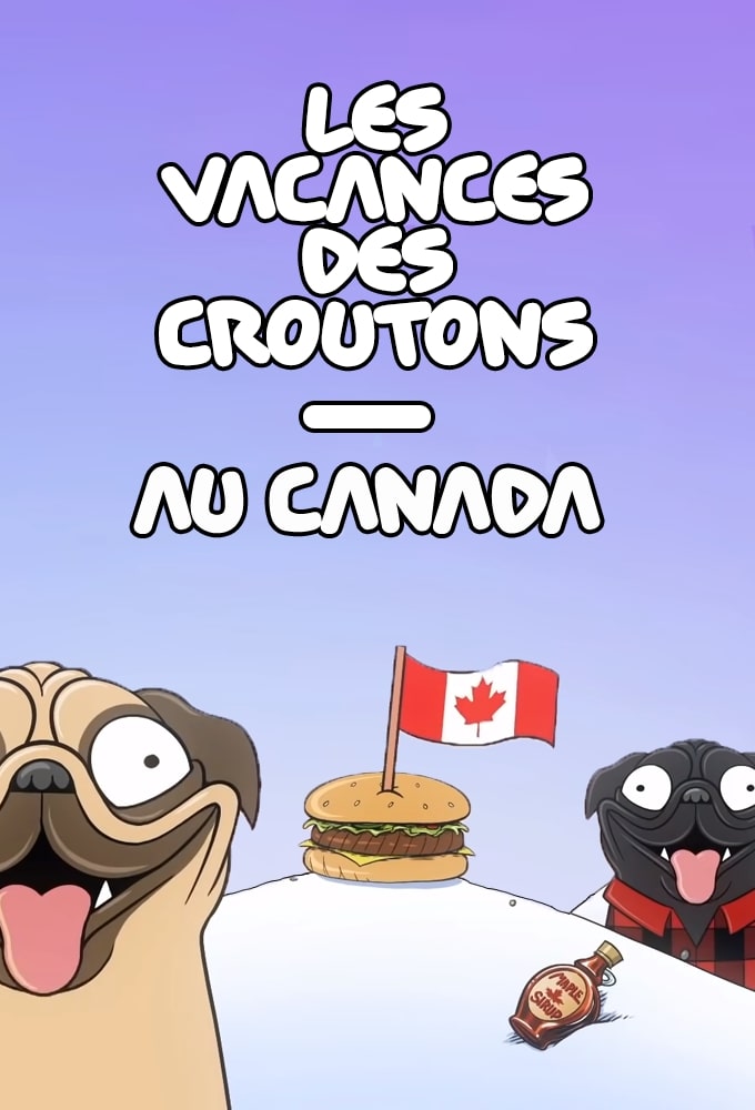 Les Vacances des Croûtons saison 2