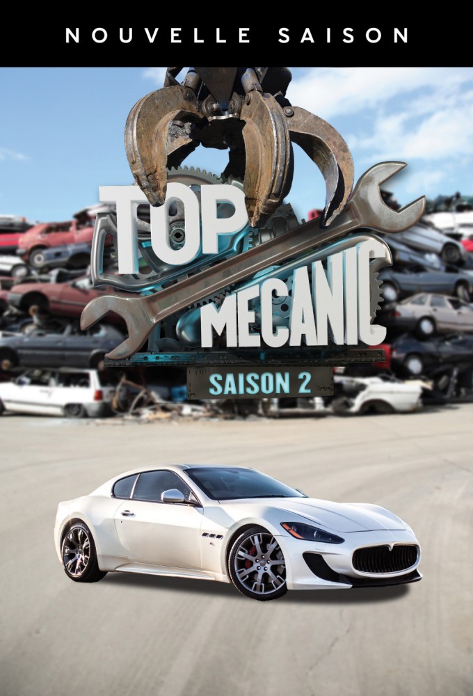 Top mecanic, 5 jours pour restaurer une épave saison 2