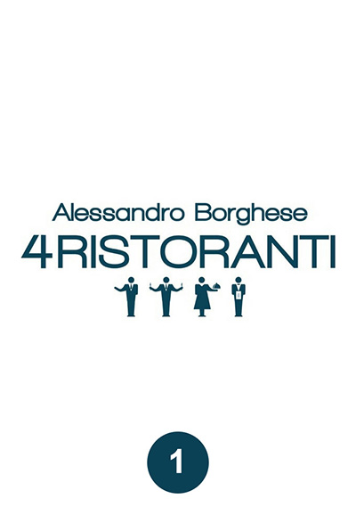 Alessandro Borghese - 4 Ristoranti saison 1