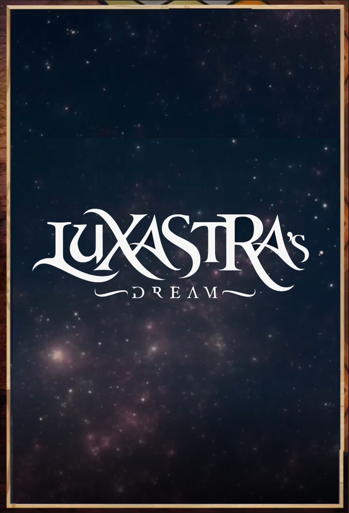 Luxastra saison 4