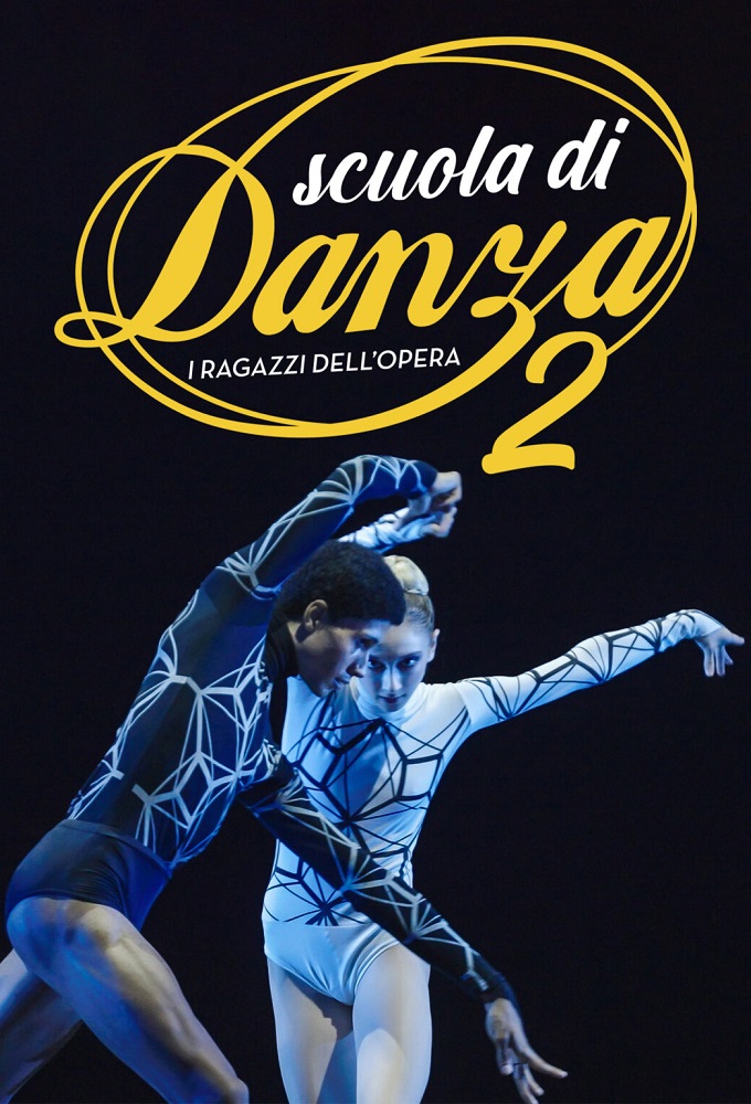 Scuola di danza - i ragazzi dell’opera saison 2