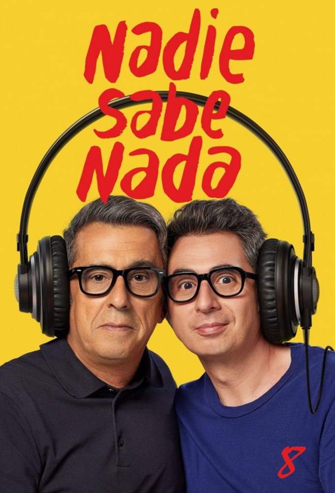 Nadie Sabe Nada saison 8