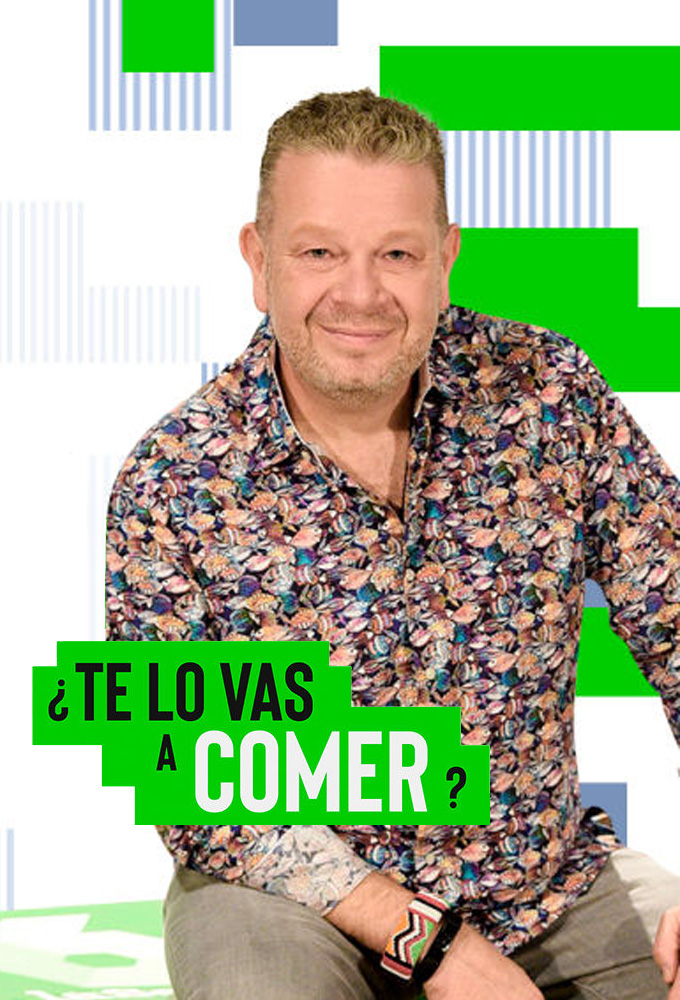 ¿Te lo vas a comer? saison 1