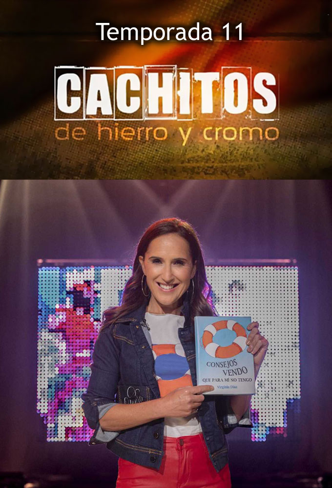 Cachitos de Hierro y Cromo saison 11