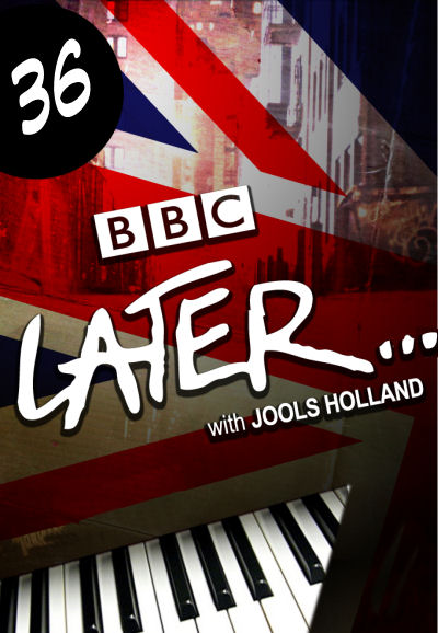 Later... with Jools Holland saison 36