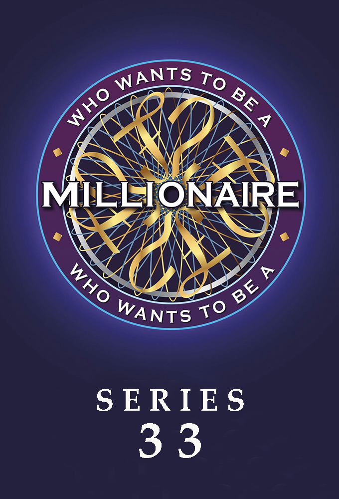 Who Wants to Be a Millionaire? saison 33