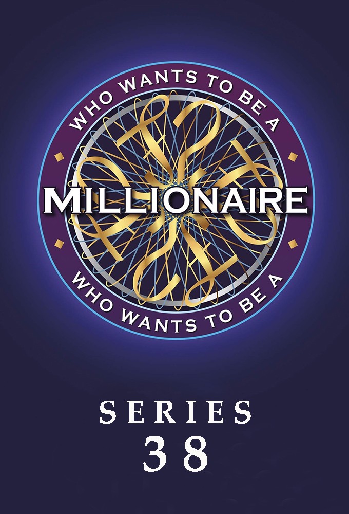 Who Wants to Be a Millionaire? saison 38