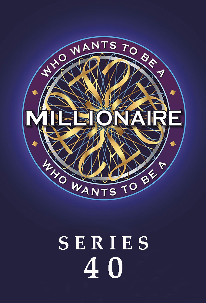 Who Wants to Be a Millionaire? saison 40