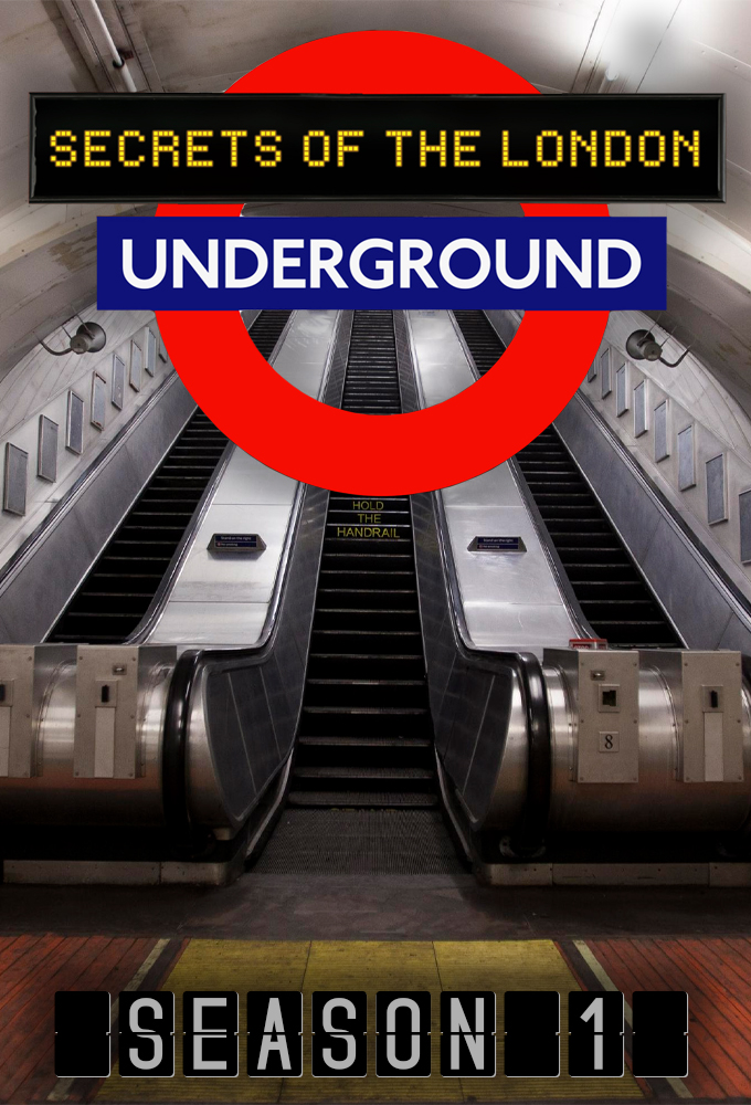 Secrets of the London Underground saison 1