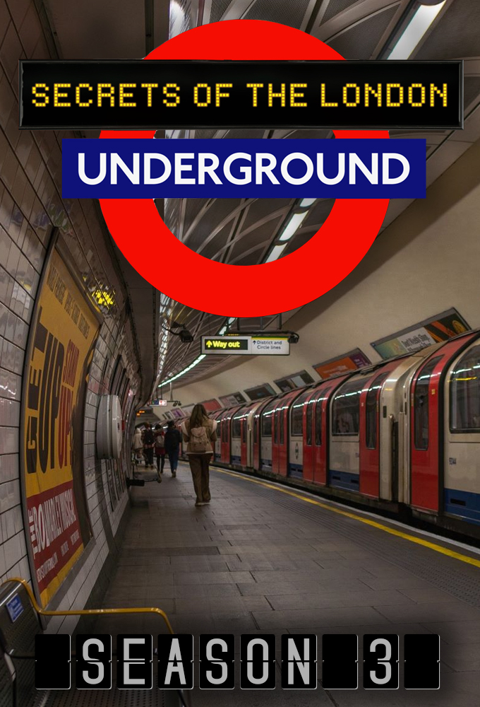 Secrets of the London Underground saison 3