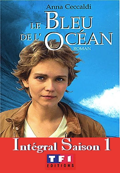 Le bleu de l'océan saison 1