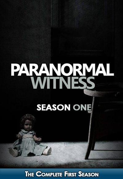 Paranormal Witness saison 1