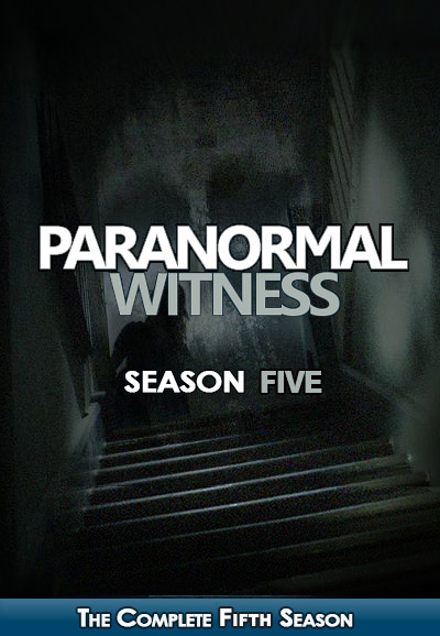 Paranormal Witness saison 5