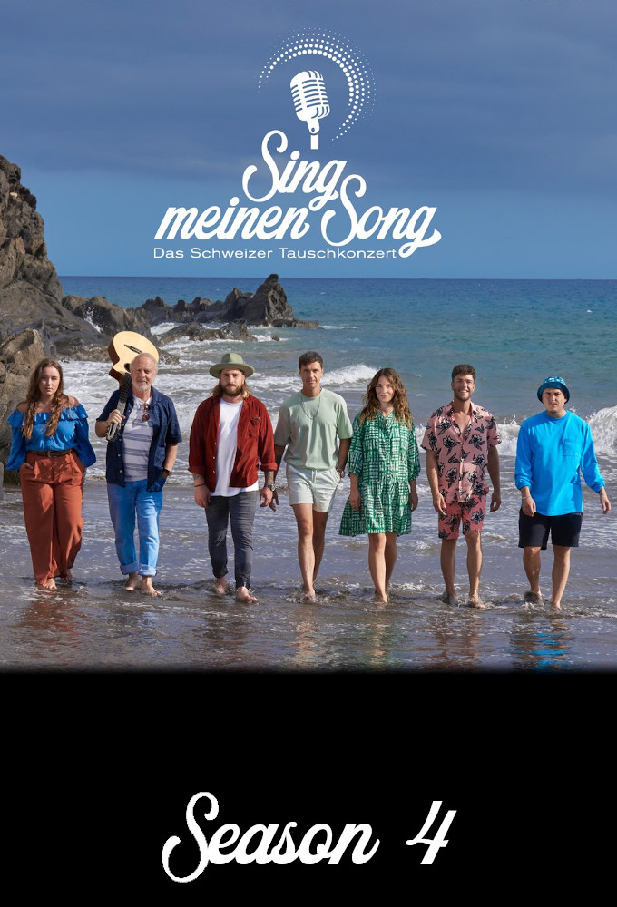 Sing meinen Song - Das Schweizer Tauschkonzert saison 4