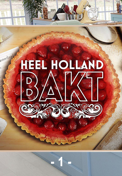 Heel Holland Bakt saison 1