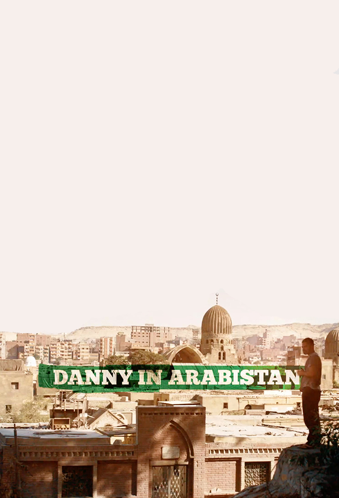 Danny in Arabistan saison 1