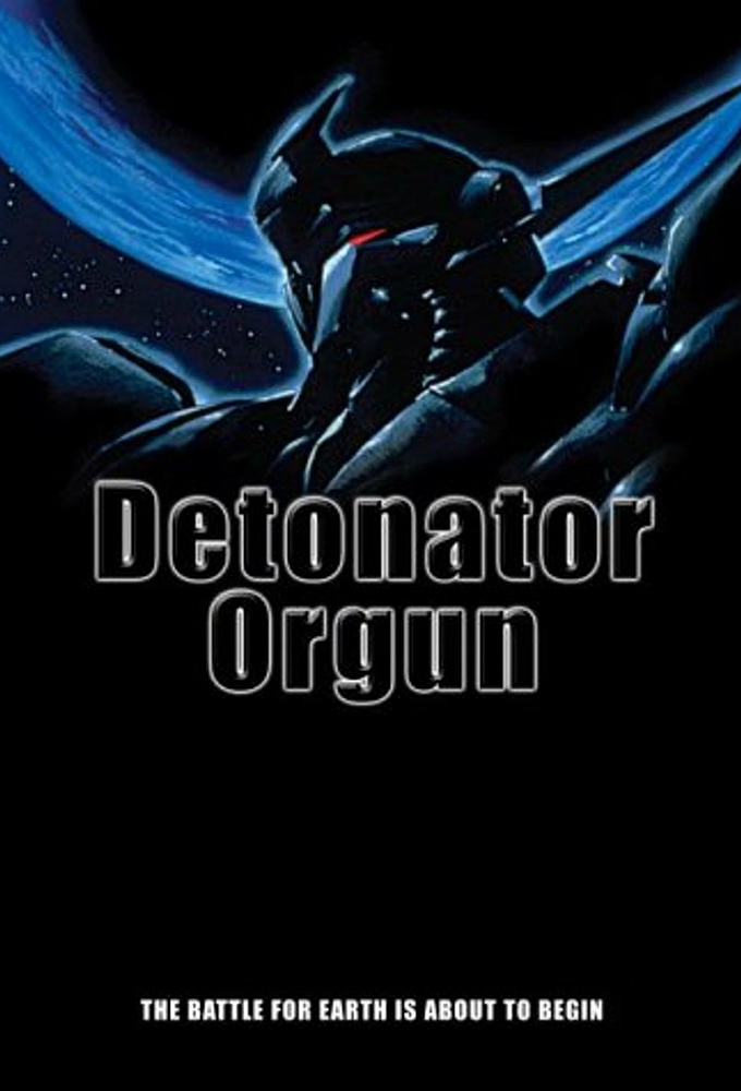 Detonator Orgun saison 1