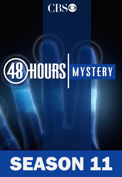 48 Hours saison 11