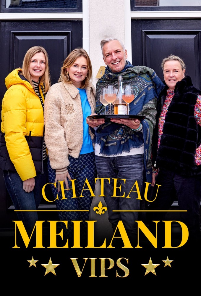 Chateau Meiland VIPS saison 1