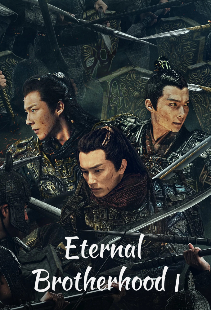 Eternal Brotherhood saison 1