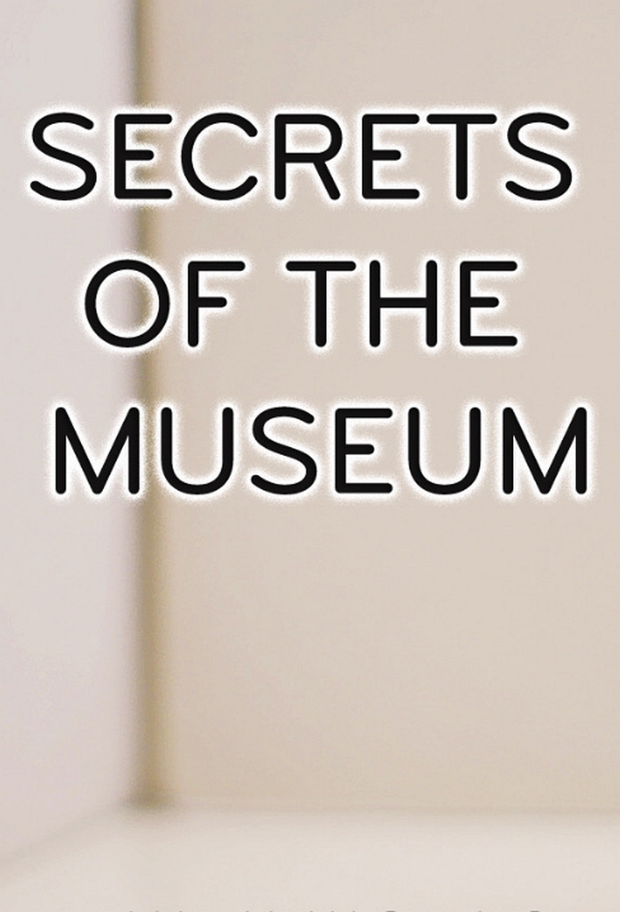 Secrets of the Museum saison 1