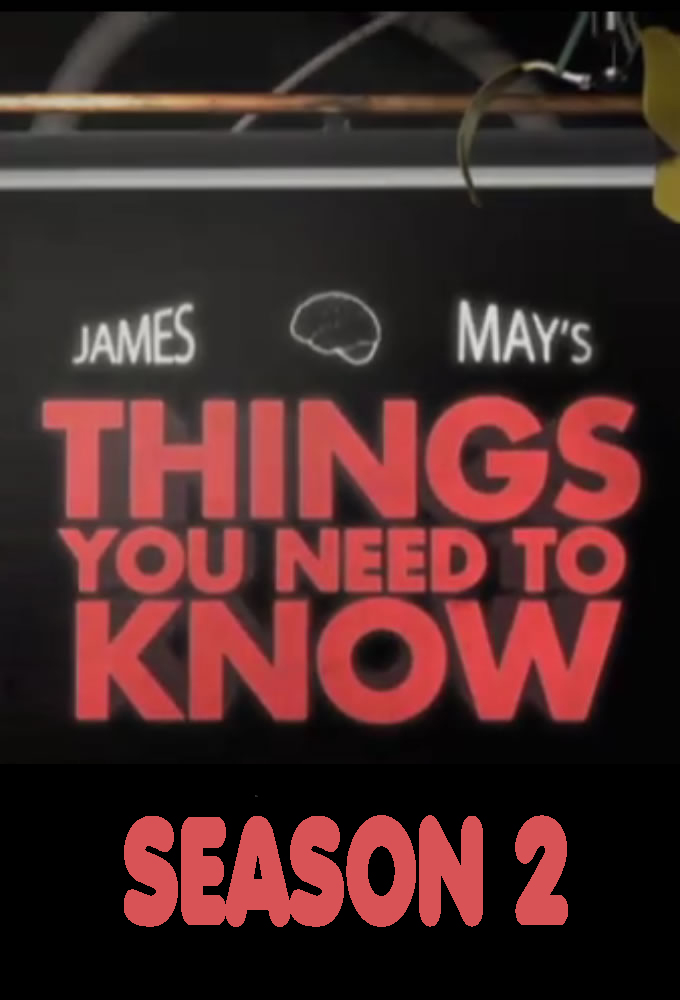 James May's Things You Need to Know saison 2