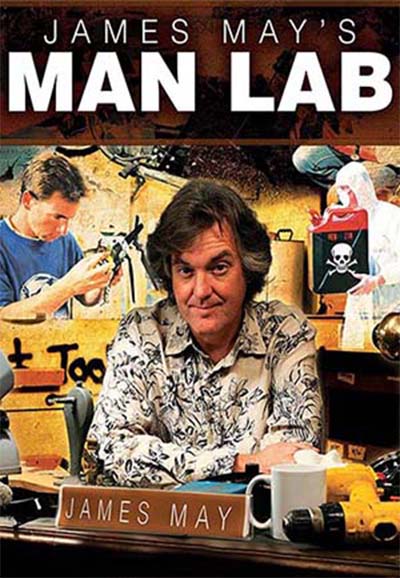 James May's Man Lab saison 1