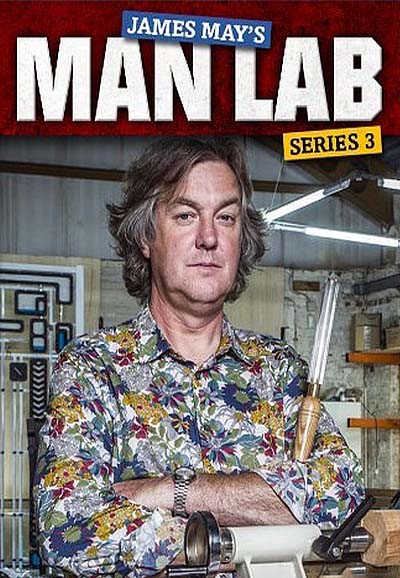 James May's Man Lab saison 3