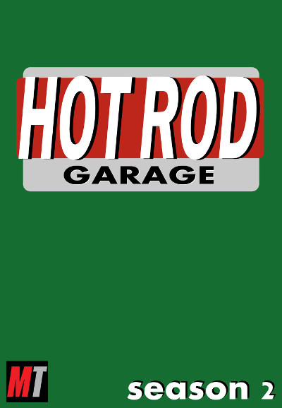 HOT ROD Garage saison 2