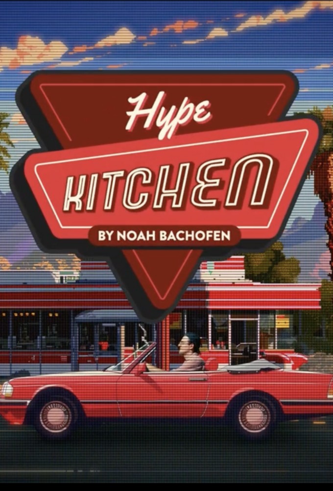 Hype Kitchen saison 1