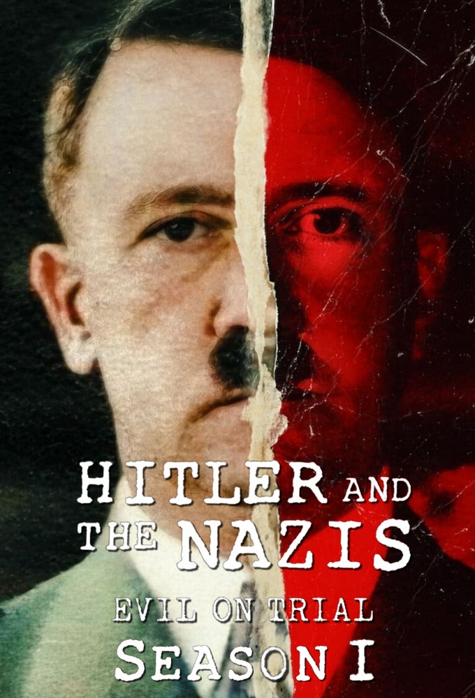 Hitler et les nazis : Le procès du mal saison 1