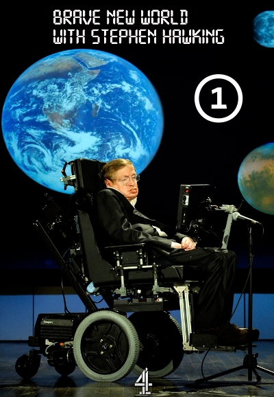 Brave New World with Stephen Hawking saison 1