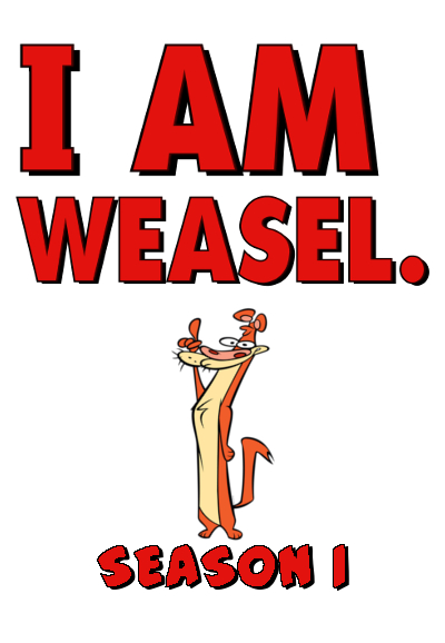 I am Weasel saison 1