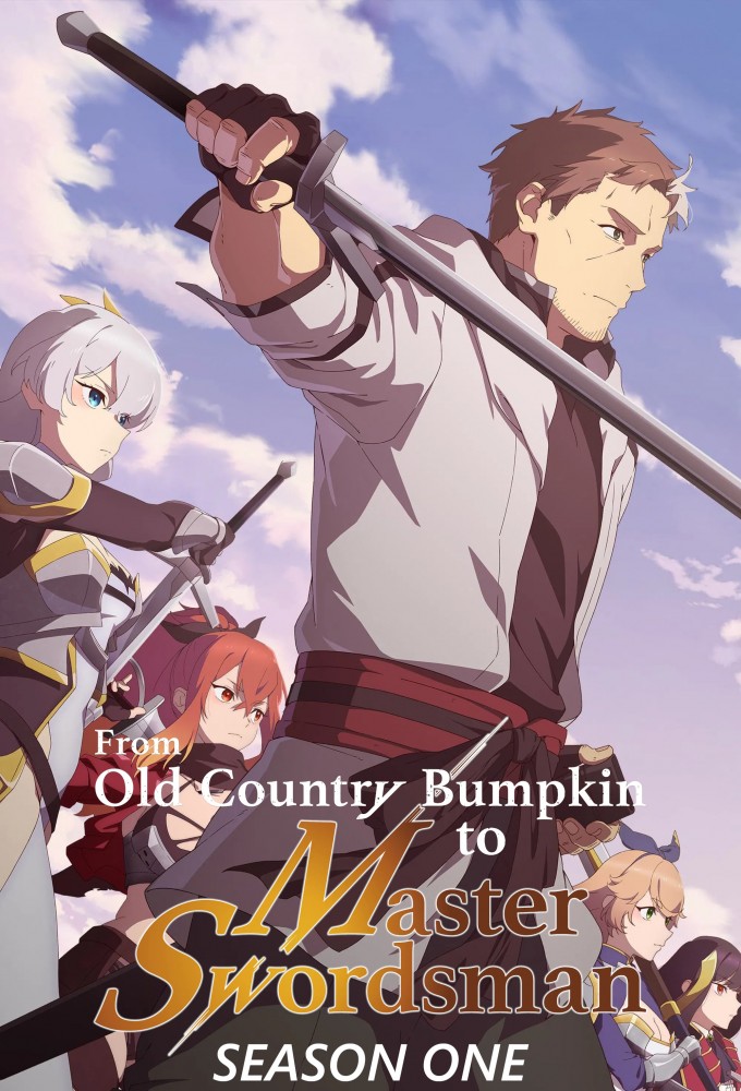 From Old Country Bumpkin to Master Swordsman saison 1