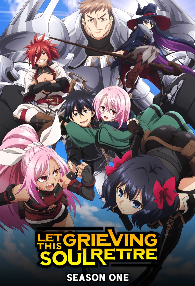 Let This Grieving Soul Retire! saison 1
