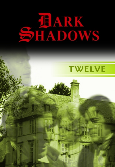 Dark Shadows saison 12
