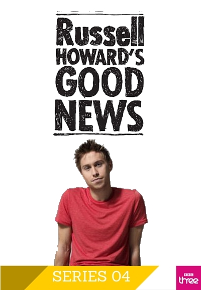 Russell Howard's Good News saison 4