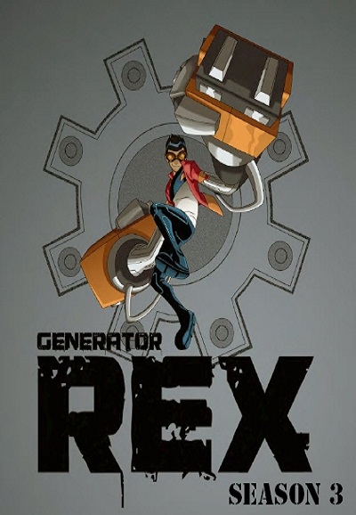 Generator Rex saison 3