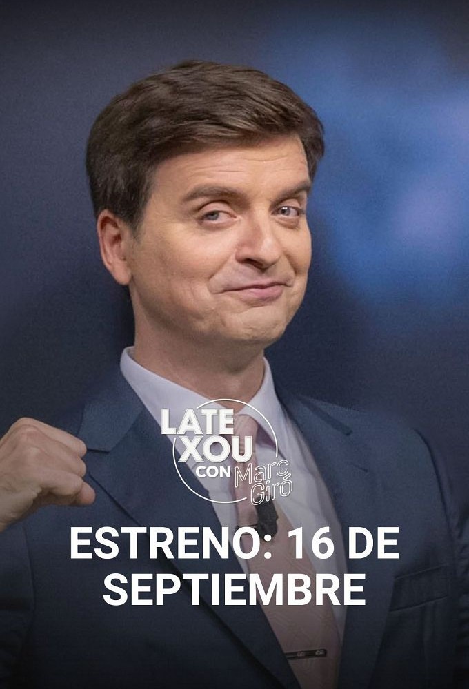 Late Xou con Marc Giró saison 5